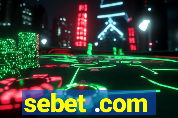 sebet .com